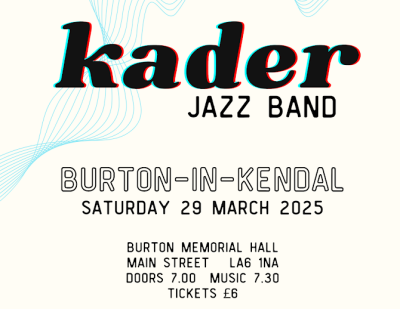 Kader Jazz Band at the Hall Sat 29th March 2025