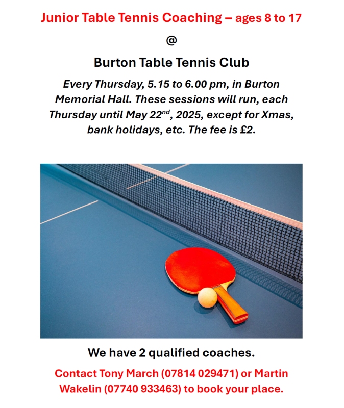 Burton Junior Table Tennis at Burton Memorial Hall every Thursday 5.15-6pm